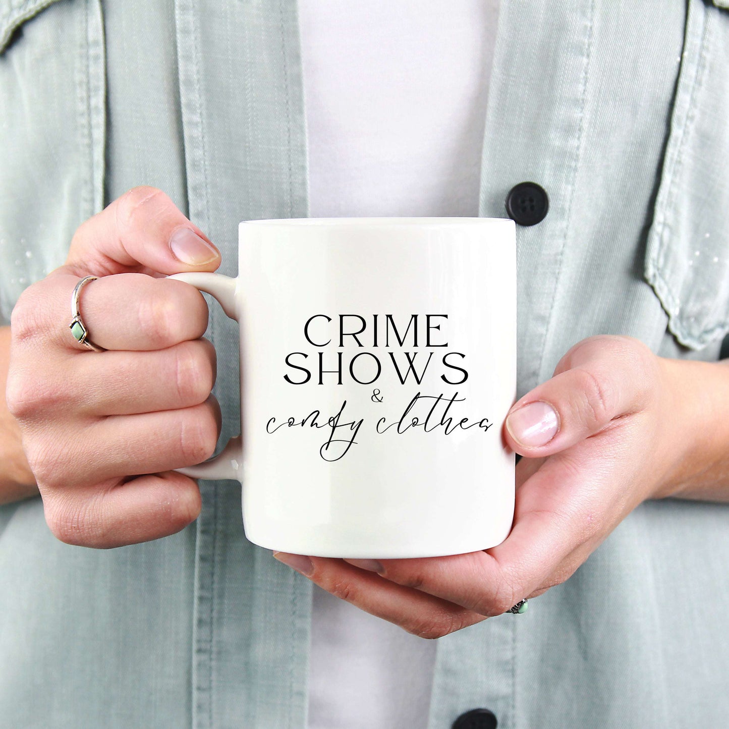 Crime Shows & Comfy Clothes