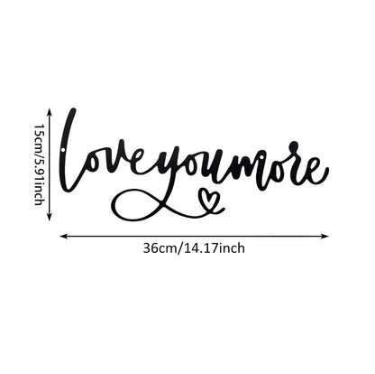 Love You More Metal Wall Art - Romantic Handmade Iron Wedding Decor