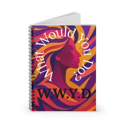 Vibrant Spiral Notebook - Inspiring Creativity, Wellness Journal, Gift for Students, Art Lovers, W.W.Y.D. Design