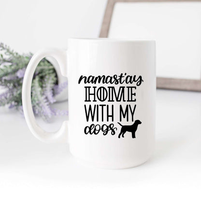 Namast'ay Home With My Dogs