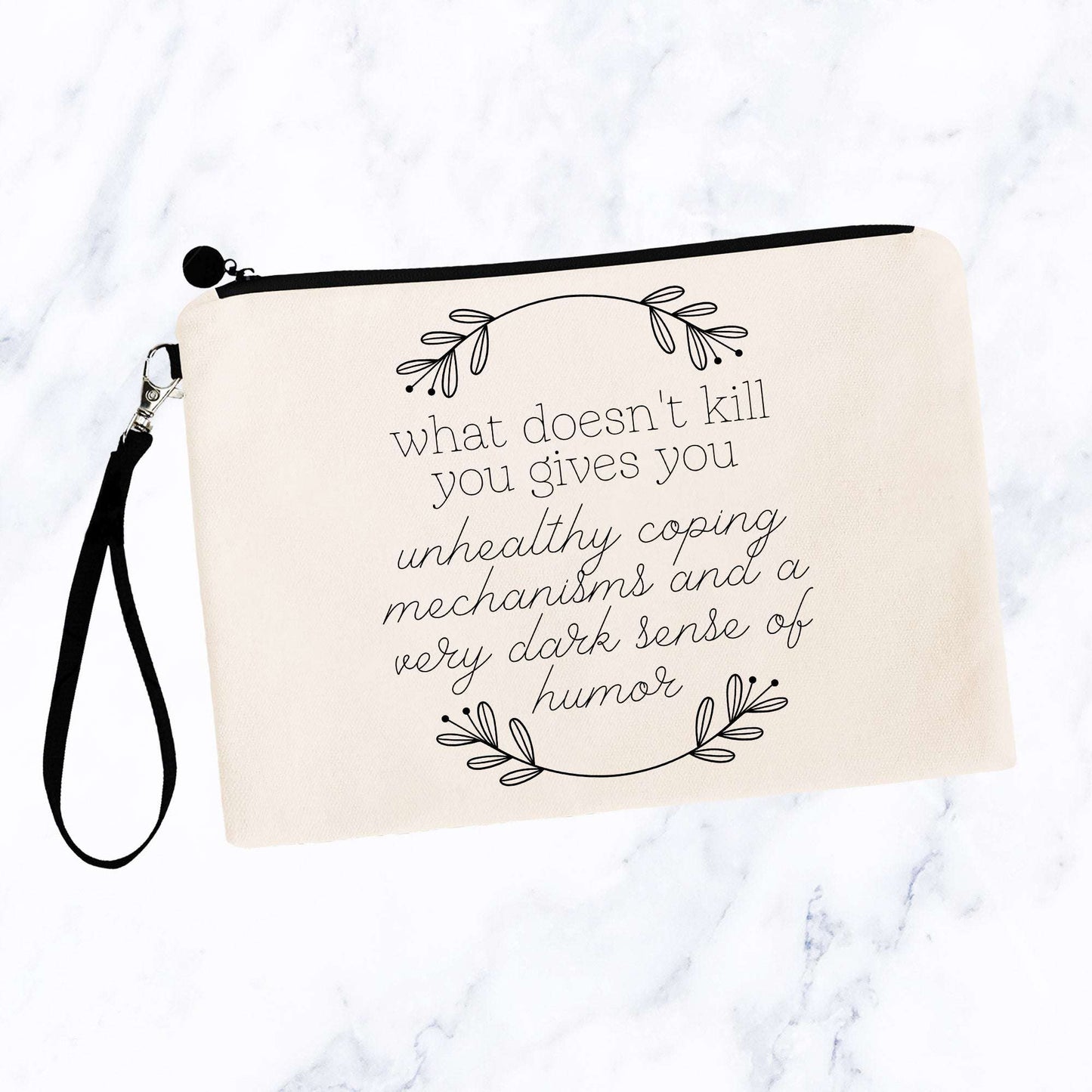 What Doesn't Kill You Dark Humor Bag