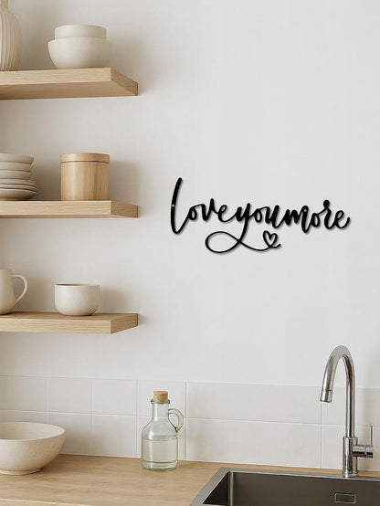 Love You More Metal Wall Art - Romantic Handmade Iron Wedding Decor