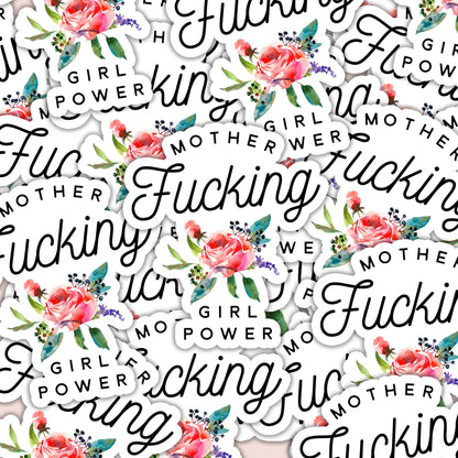 Mother Fucking Girl Power Sticker